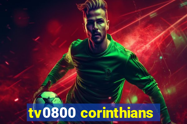 tv0800 corinthians